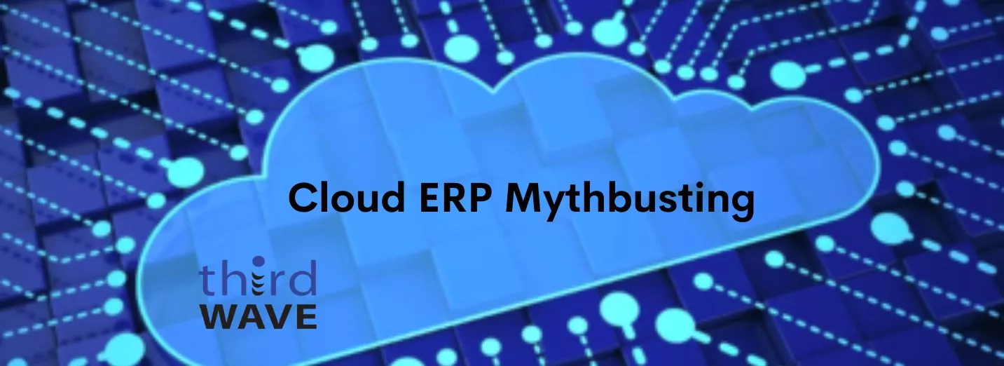 Common Cloud ERP Myths